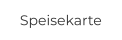 Speisekarte