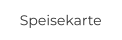 Speisekarte