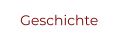 Geschichte