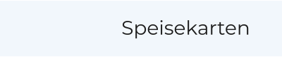 Speisekarten